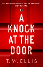 A knock at the door / T.W. Ellis.