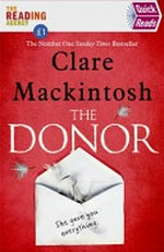 The donor / Clare Mackintosh.