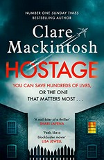 Hostage / Clare Mackintosh