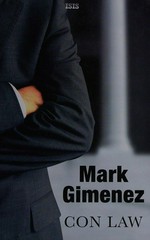 Con law / Mark Gimenez.