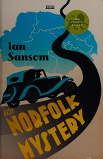 The Norfolk mystery / Ian Sansom.