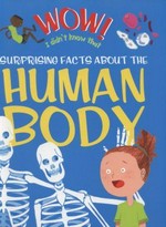 Surprising facts about the human body / [author: Emma Dods ; illustrations: Marc Aspinall].
