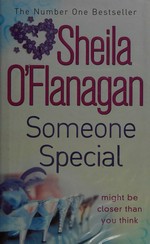Someone special / Sheila O'Flanagan.