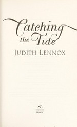 Catching the tide / Judith Lennox.