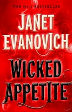 Wicked appetite / Janet Evanovich.