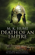 Death of an empire / M.K. Hume.