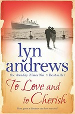 To love and to cherish / Lyn Andrews.