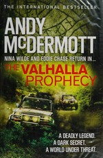 The Valhalla prophecy / Andy McDermott.