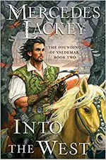 Into the west / Mercedes Lackey.
