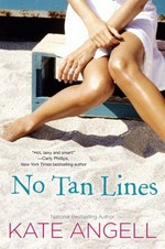 No tan lines / Kate Angell.