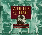 Wheels of time : a biography of Henry Ford / by Catherine Gourley.
