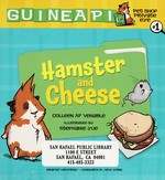 Hamster and cheese / Colleen AF Venable ; illustrated by Stephanie Yue.