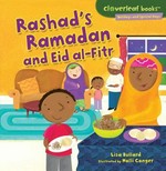 Rashad's Ramadan and Eid al-Fitr / Lisa Bullard ; illustrated by Holli Conger.