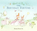 Hazel and Twig : the birthday fortune / Brenna Burns Yu.