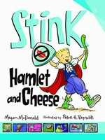 Hamlet and cheese / Megan McDonald ; illustrated by Peter H. Reynolds.