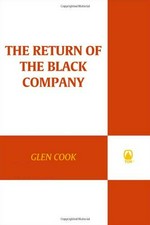 The return of the Black Company / Glen Cook.