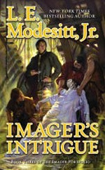 Imager's intrigue / L. E. Modesitt, Jr.