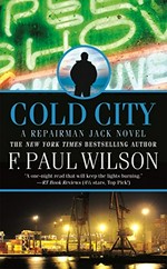Cold city / F. Paul Wilson.