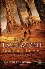 Deadhouse landing / Ian C. Esslemont.