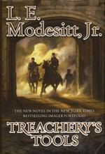Treachery's tools / L. E. Modesitt, Jr.