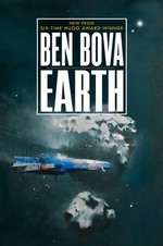 Earth / Ben Bova.