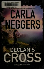 Declan's Cross / Carla Neggers.