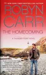 The homecoming / Robyn Carr.