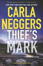 Thief's mark / Carla Neggers.