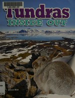 Tundras inside out / James Bow.