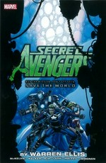 Secret Avengers. writer, Warren Ellis. Run the mission, don't get seen, save the world /