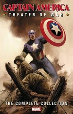 Captain America. the complete collection / writer, Paul Jenkins [and six others] ; artist, Gary Erskine [and six others]. Theater of war :
