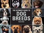 The ultimate guide to dog breeds / Derek Hall.