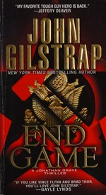 End game / John Gilstrap.