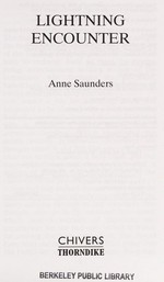 Lightning Encounter : [romance] / Anne Saunders.