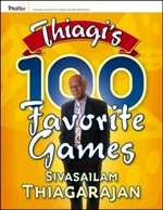 Thiagi's 100 favorite games / Sivasailam "Thiagi" Thiagarajan.