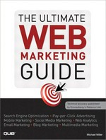 The ultimate web marketing guide / Michael Miller.