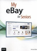 My eBay for seniors / Michael Miller.