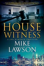 House witness / Mike Lawson.