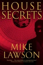 House secrets : a Joe DeMarco thriller / Mike Lawson.