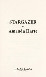 Stargazer / Amanda Harte.