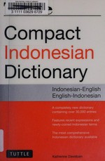 Tuttle compact Indonesian dictionary : Indonesian -English English-Indonesian / Katherine Davidsen.