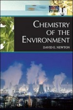 Chemistry of the environment / David E. Newton.