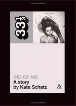 Rid of me : a story / Kate Schatz.