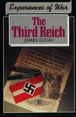 The Third Reich / James Lucas