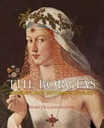 The Borgia chronicles / Mary Hollingsworth.