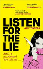 Listen for the lie / Amy Tintera.