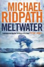 Meltwater / Michael Ridpath.