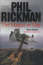 The magus of Hay / Phil Rickman.