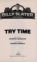 Try time / written by Patrick Loughlin ; illustrated by Nahum Ziersch.