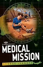 Medical mission / George Ivanoff.